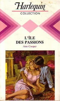 L'île des passions - Ann Cooper