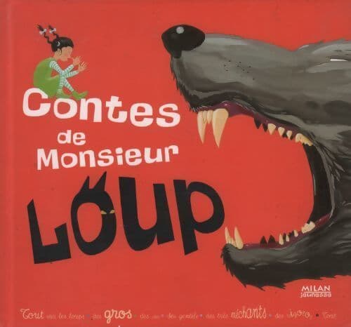 Contes de monsieur loup - Nathalie Dargent