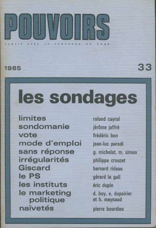 Pouvoirs n°33 : Les sondages - Collectif